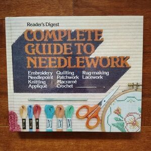 Vintage 1981 Reader's Digest Complete Guide to Needlework — Hardcover